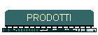 PRODOTTI